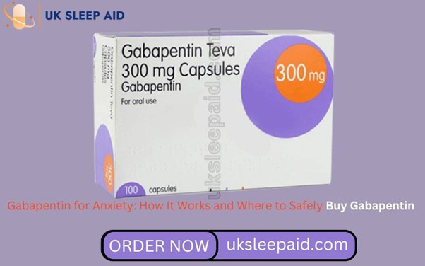 Gabapentin for Anxiety: How It Works and Where to Safely Buy Gabapentin